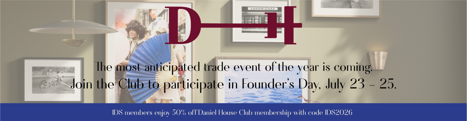 Daniel House Club - Web Banner
